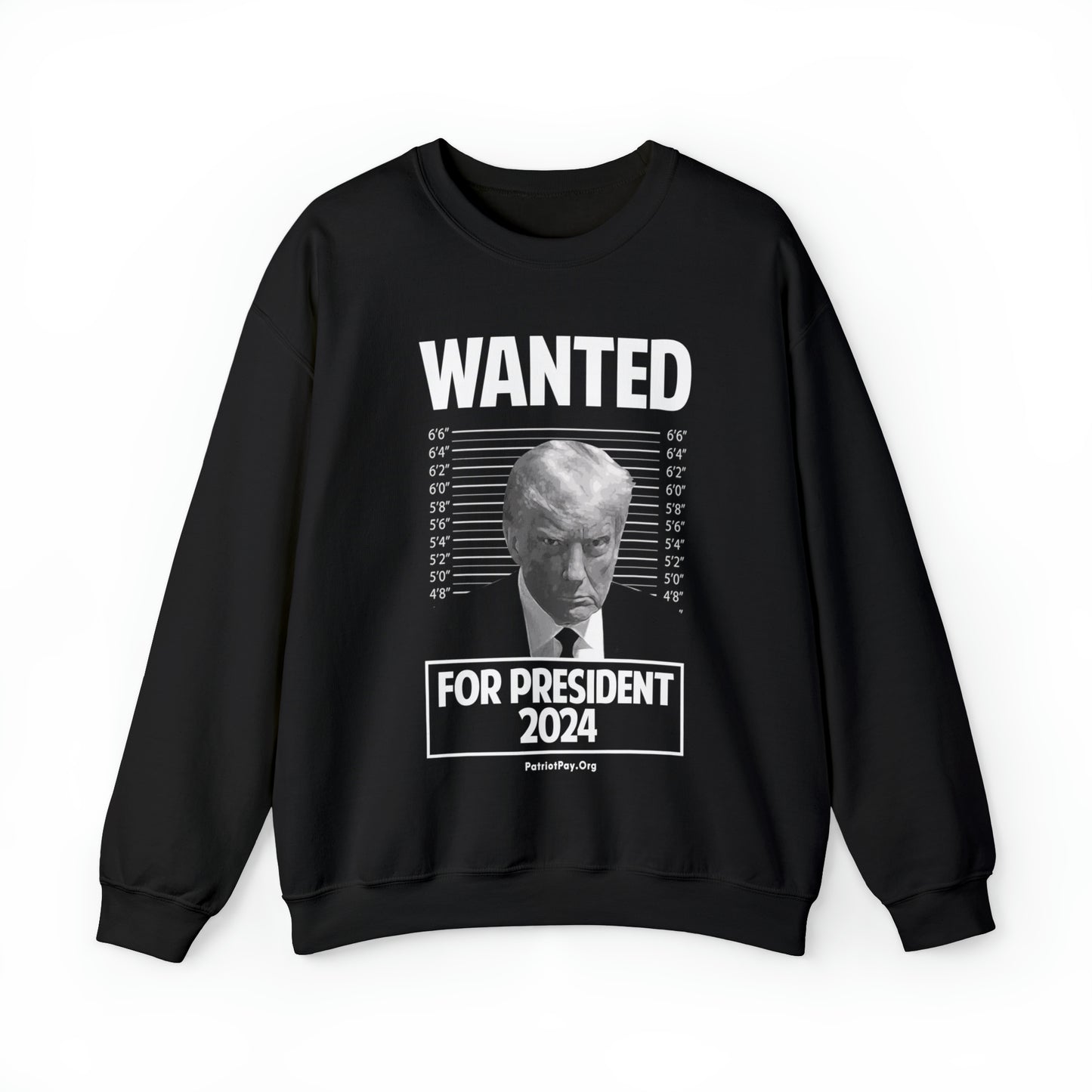 Wanted For President Heavy Blend™ Crewneck Sweatshirt